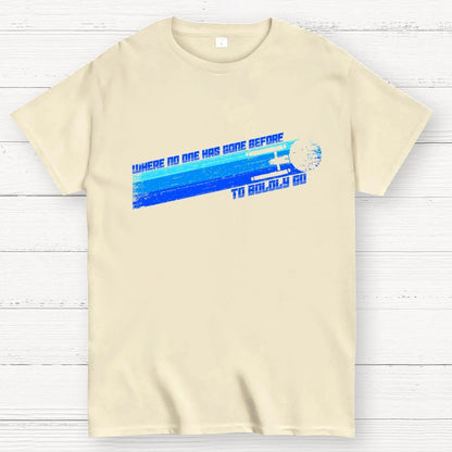 To Boldly Venture Where No One Has Ventured Before Geek T-Shirt