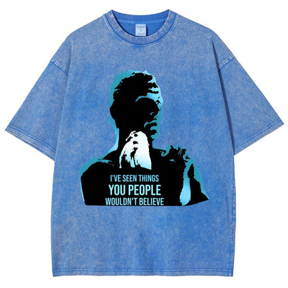 I've Seen Things You People Wouldn't Believe Vintage Distressed T-shirt