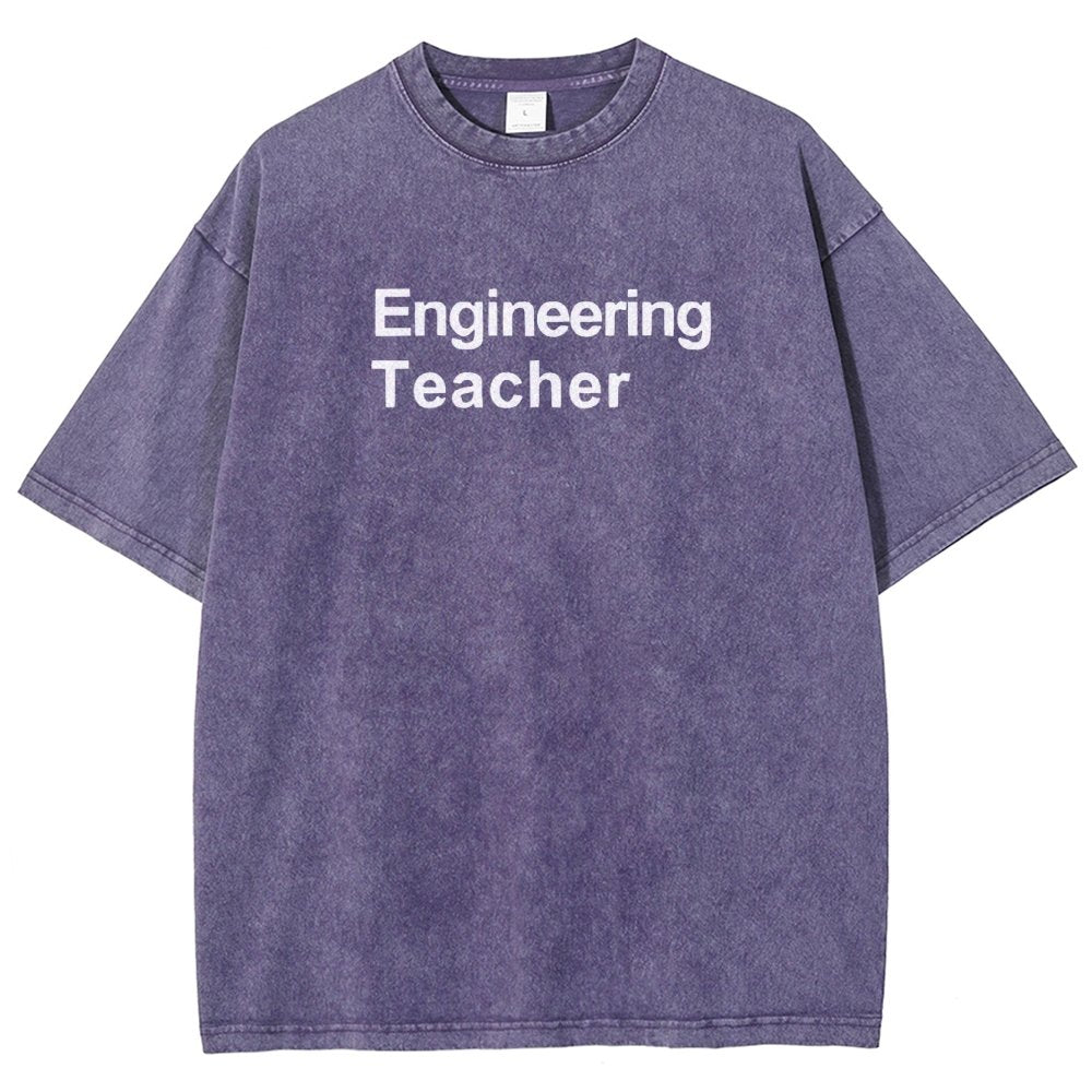 Engineering Teacher Unisex Washed T-Shirt