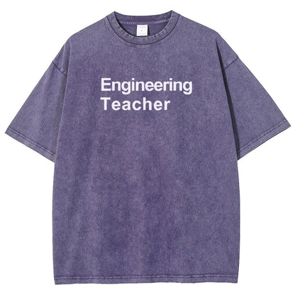 Engineering Teacher Unisex Washed T-Shirt