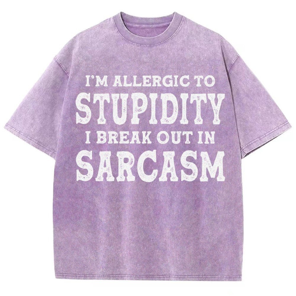 I'm Allergic To Stupidity I Break Out In Sarcasm Vintage Distressed T-shirt