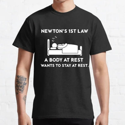 Newton's First Law Funny Geeky T-Shirt