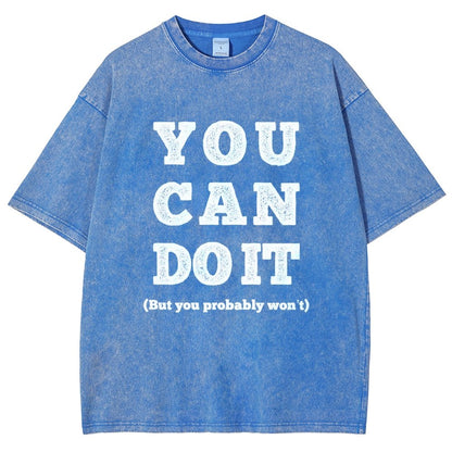 You Can Do It Vintage Distressed T-shirt