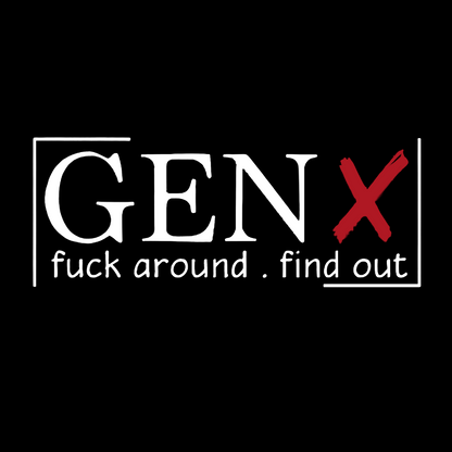 Gen X Raised On Hose Water And Neglect Sarcastic T-Shirt