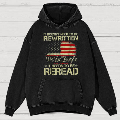It Doesn't Need To Be Rewritten It Needs To Be Reread 1776 Vintage Distressed Hoodie