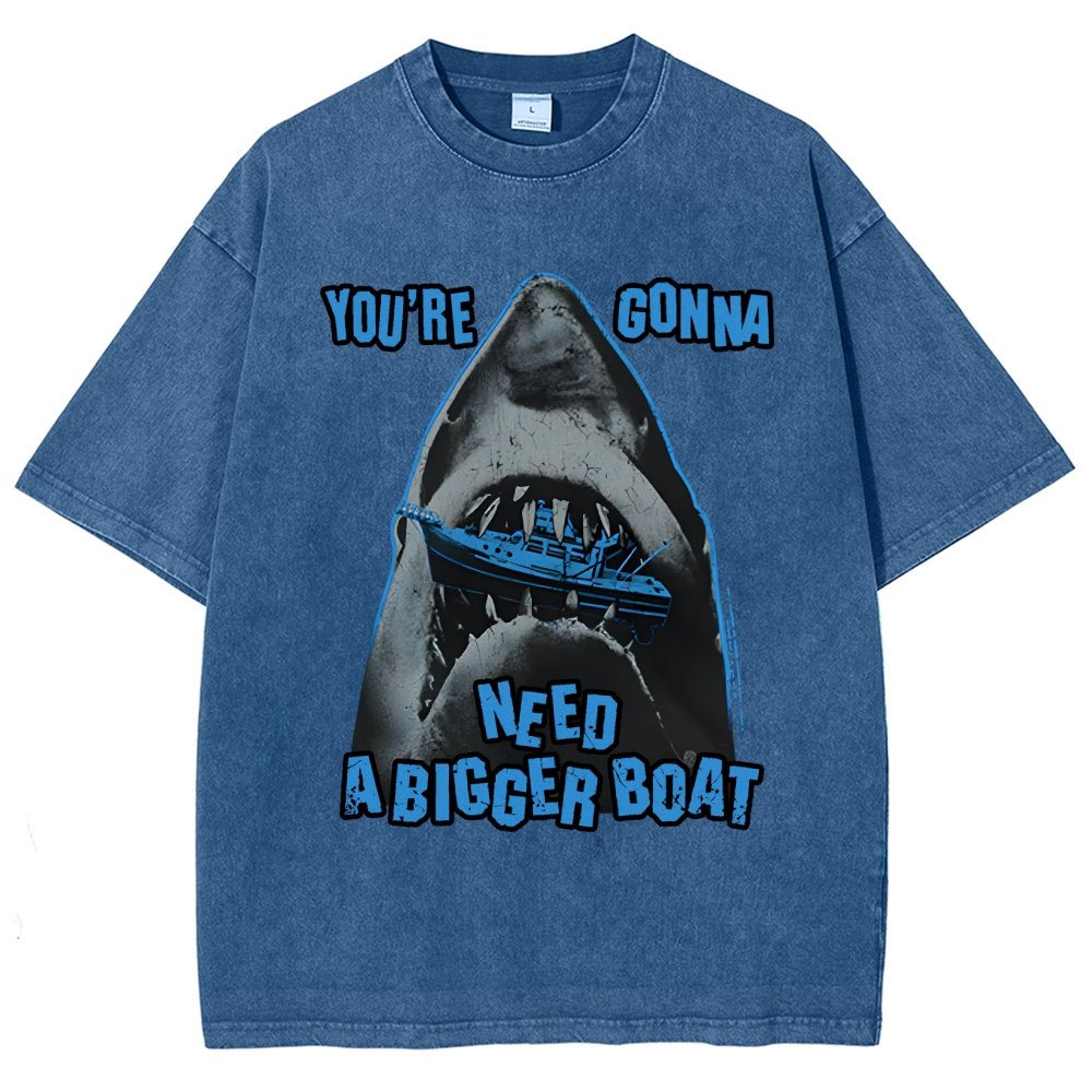 You’Re Gonna Need A Bigger Boat Vintage Distressed T-shirt 2506001513