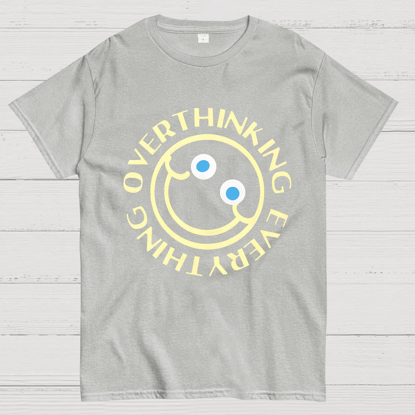 Overthinking Everything Funny Geeky T-Shirt