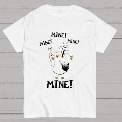 Mine! Mine! Mine! funny Nerdy T-Shirt