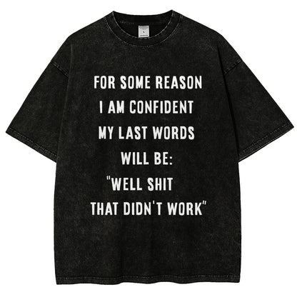 My Last Words Vintage Distressed T-shirt