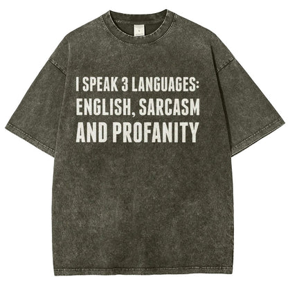 Funny Word I speak English Sarcasm and Profanity Vintage Distressed T-shirt