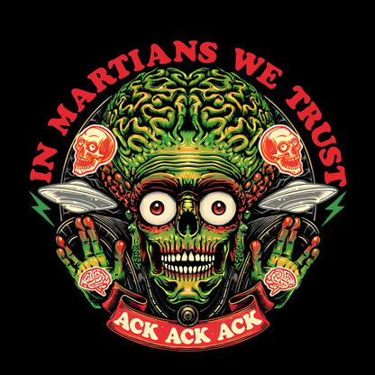 In Martians We Trust Geek T-Shirt