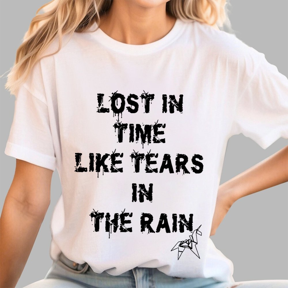 Lost In Time Like Tears In The Rain Geek T-Shirt