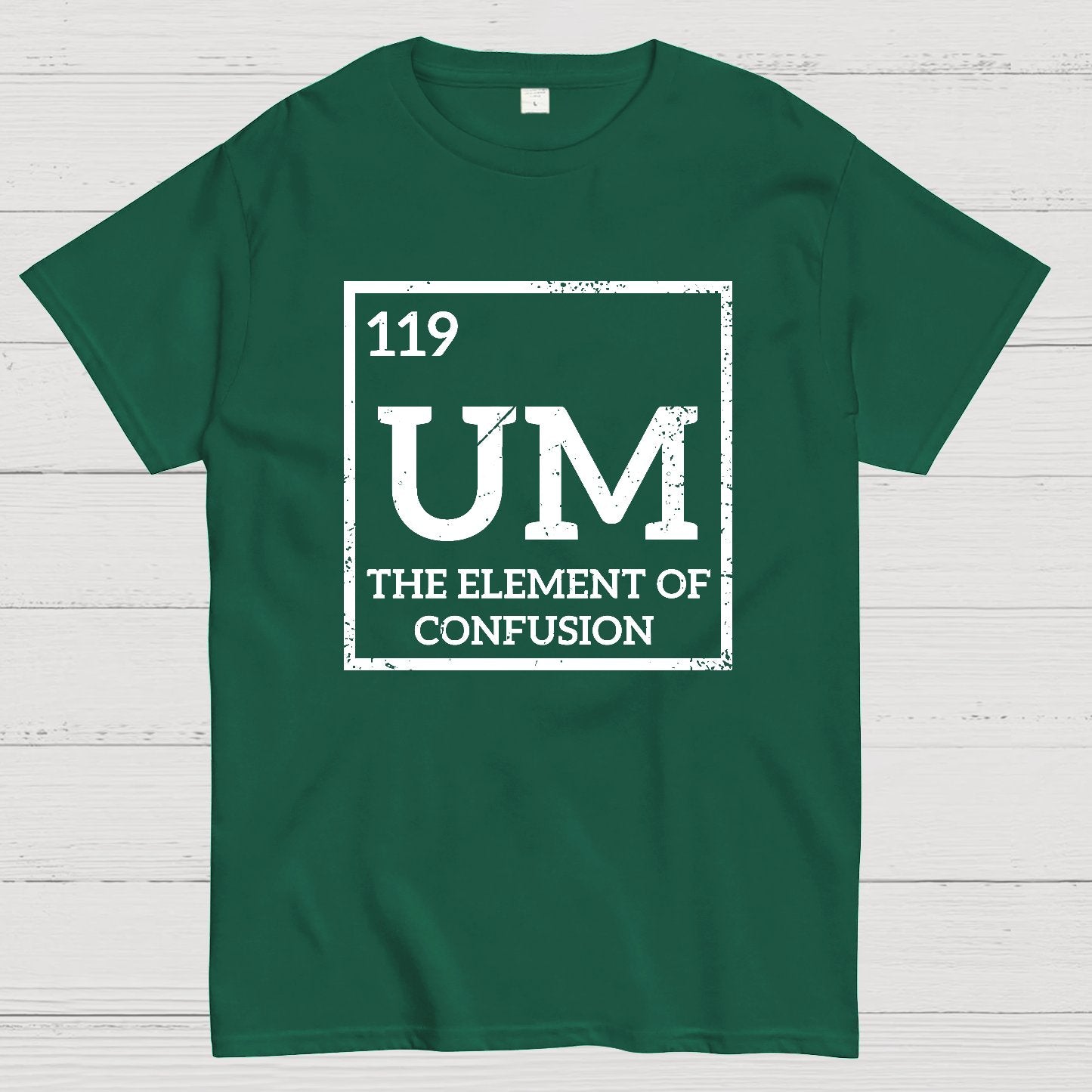 Um The Element Of Confusion Geek T-Shirt