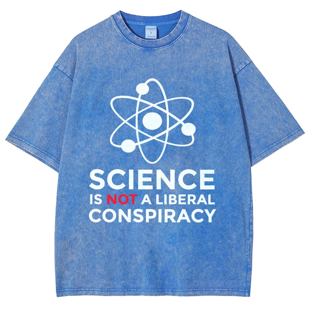 Science Is Not A Liberal Conspiracy Vintage Distressed T-shirt