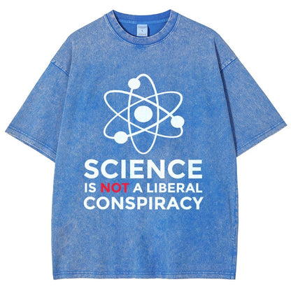 Science Is Not A Liberal Conspiracy Vintage Distressed T-shirt