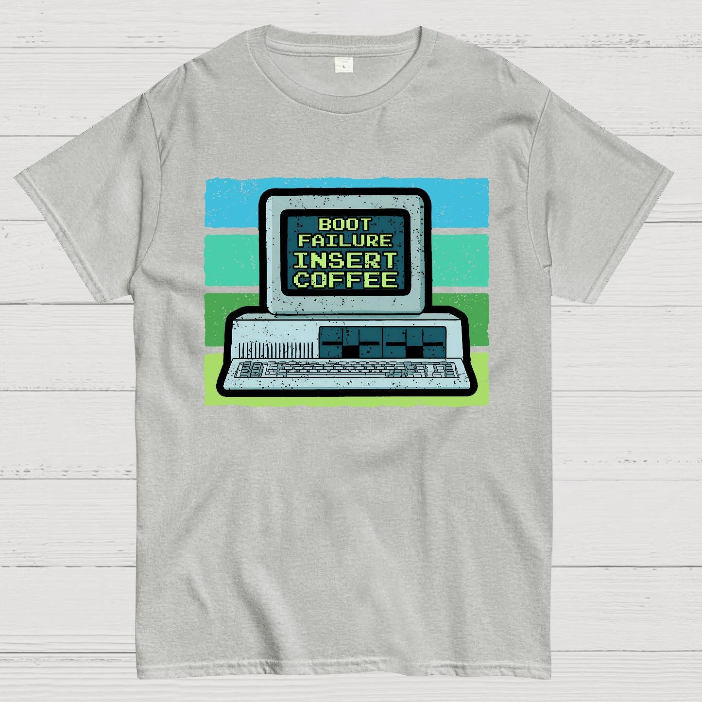 Boot Failure - Insert Coffee Geek T-Shirt