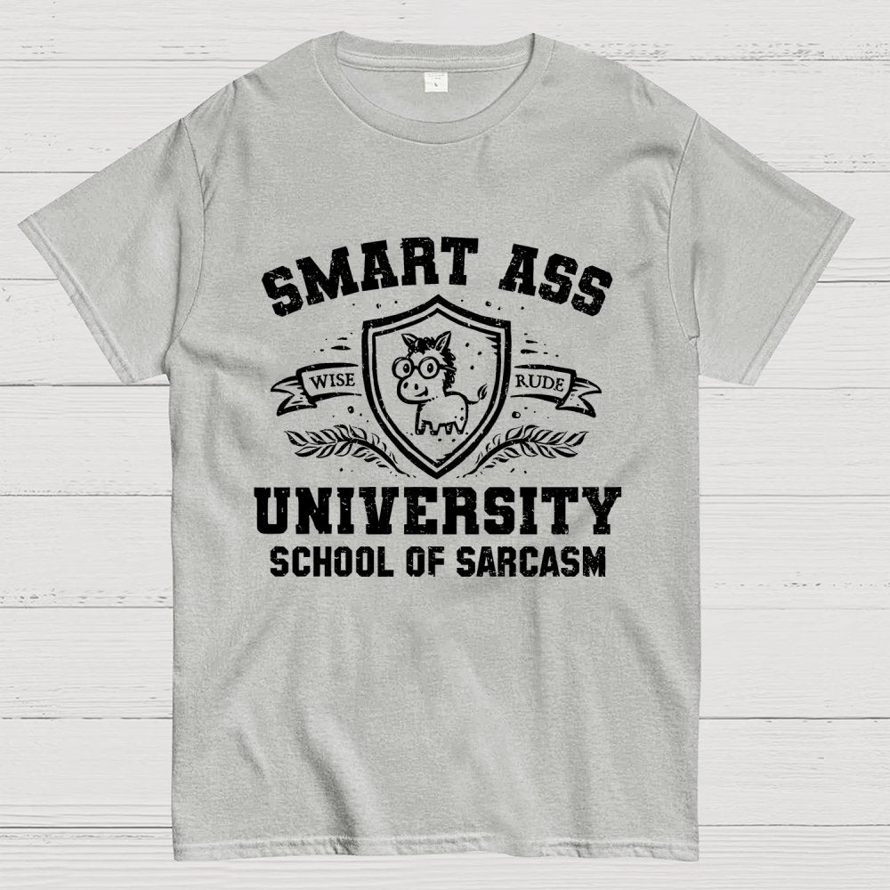 Smart Ass University Geek T-Shirt