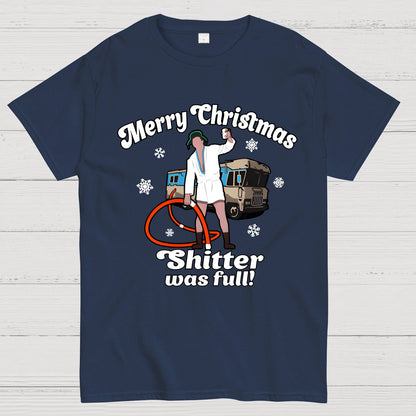 Merry Christmas Shitter Was Full Geek T-Shirt