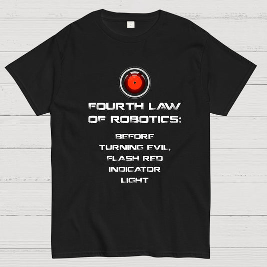 Law of Robotics: Before Turning Evil Flash Red Indicator Light Geeky T-Shirt