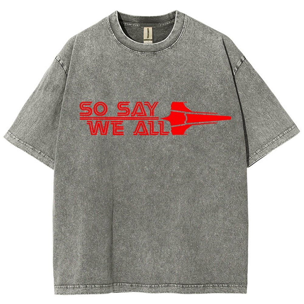 So Say We All Vintage Distressed T-shirt