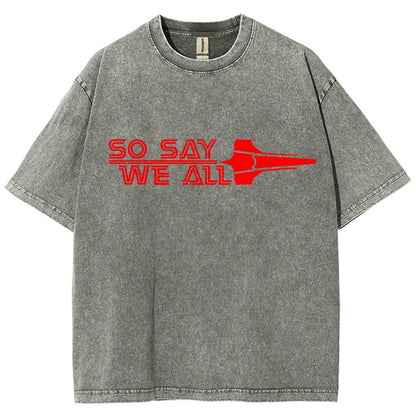 So Say We All Vintage Distressed T-shirt