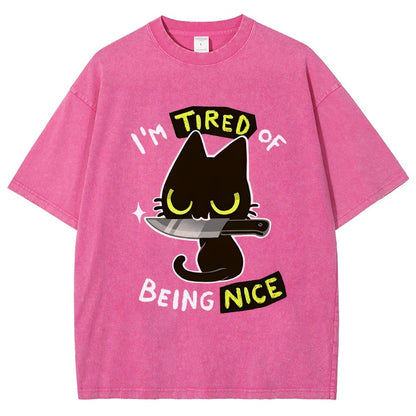 Tired Of Being Nice Vintage Distressed T-shirt