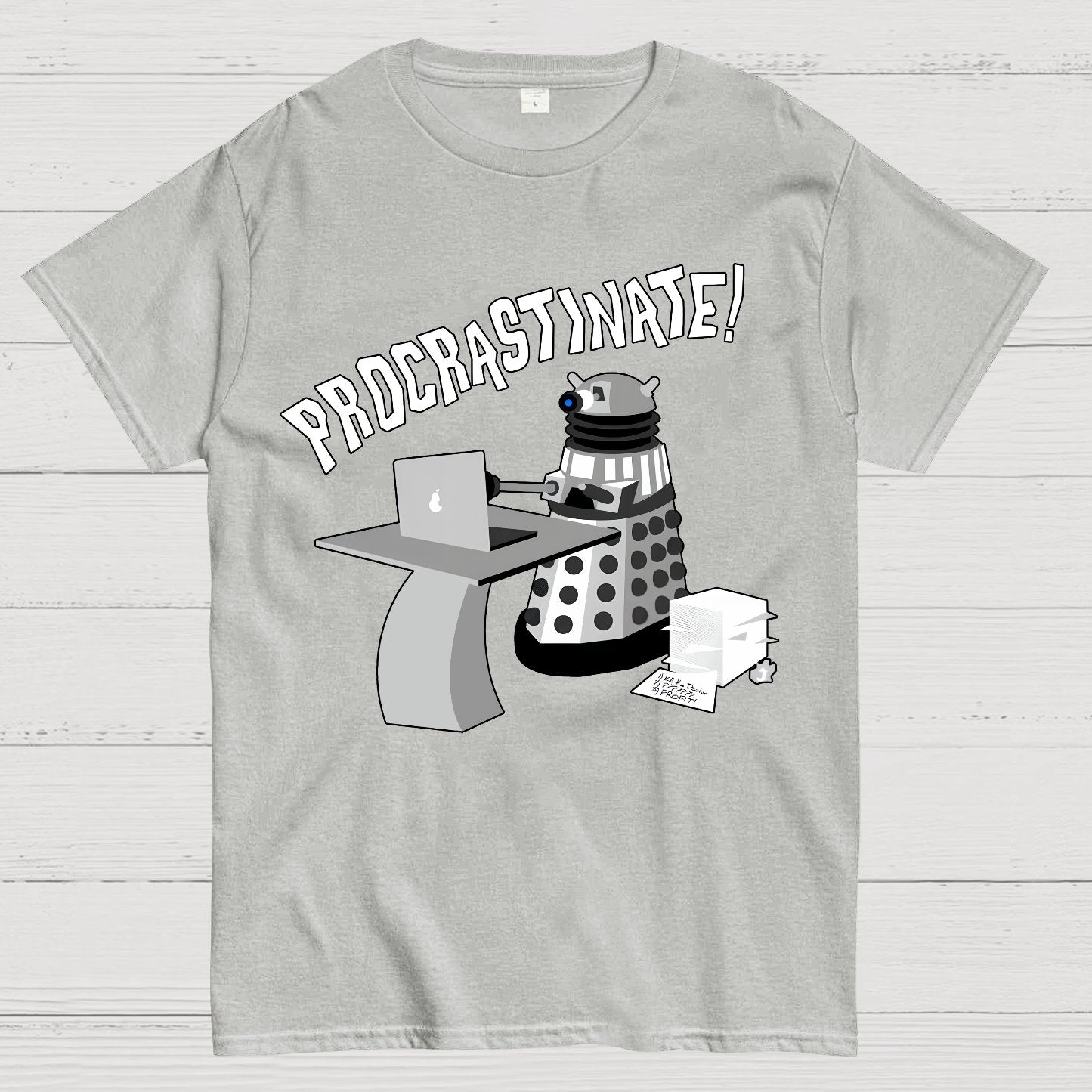Procrastinate！Geek T-Shirt