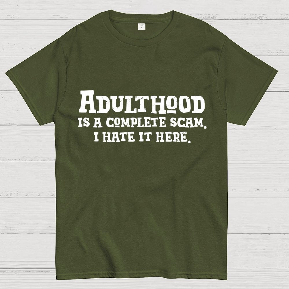 Adulthood Is A Scam Geek T-Shirt
