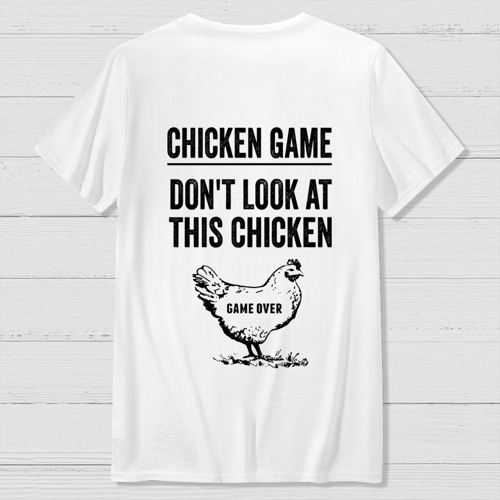 Chicken Game Nerd  Back Printing Geek T-Shirt