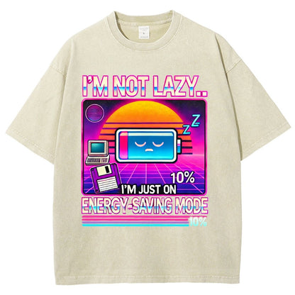 I’m Not Lazy… I’m Just On Energy-Saving Mode Vintage Distressed T-shirt