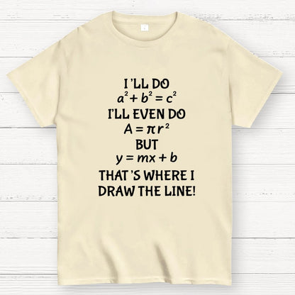 Funny Math Joke Quotes Geek T-Shirt