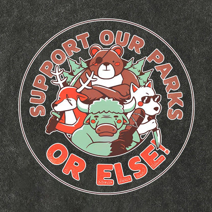 Support our Parks OR ELSE.Vintage Distressed T-shirt