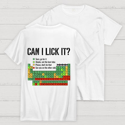 Can I Lick It  Back Printing Geek T-Shirt