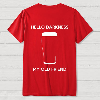Hello Darkness My Old Friend Nerdy Graphic  Back Printing Geek T-Shirt