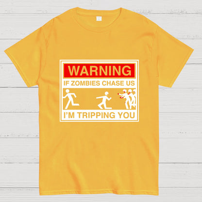 If Zombies Chase Us Geeky T-Shirt