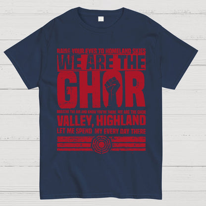 We are the Ghor Geek T-Shirt