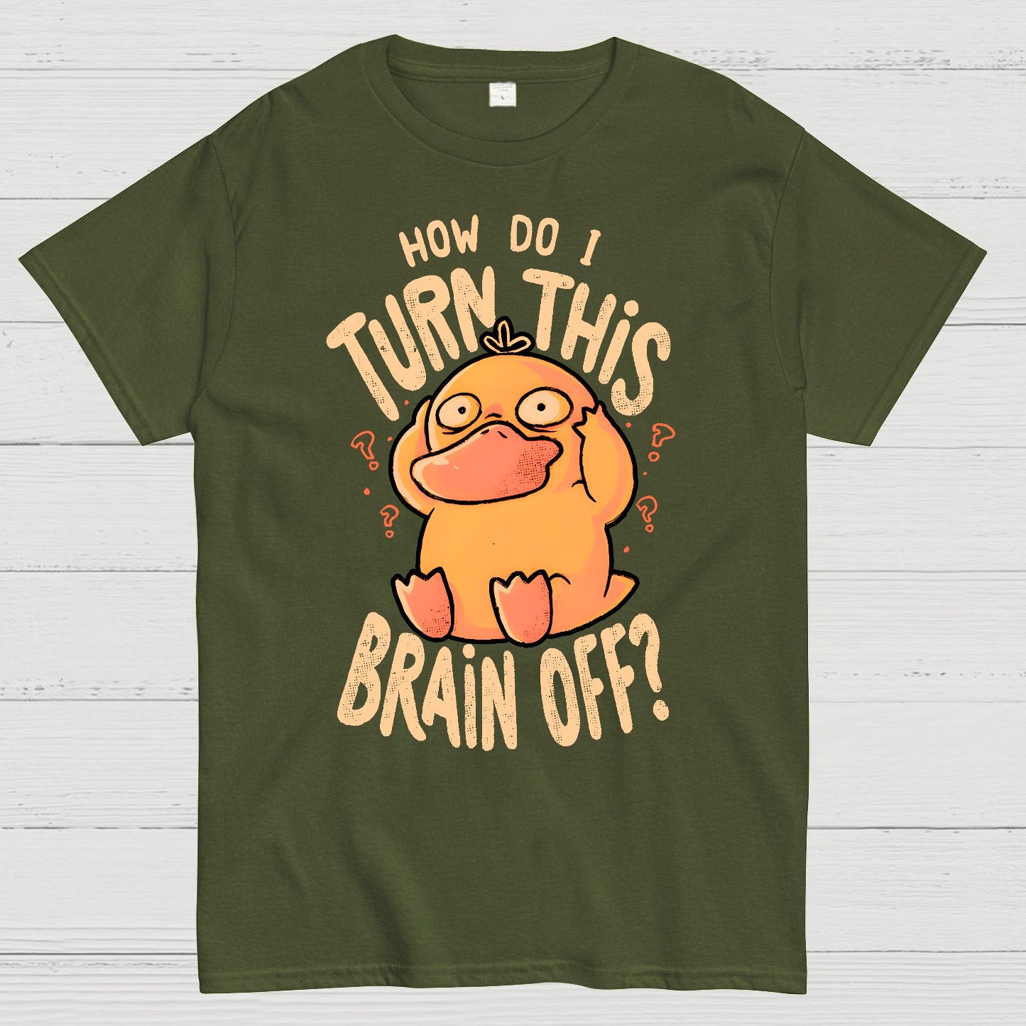 How Do I Turn This Brain Off Geek T-Shirt