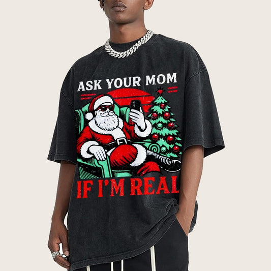 Ask Your Mom Funny Santa Vintage Distressed T-shirt