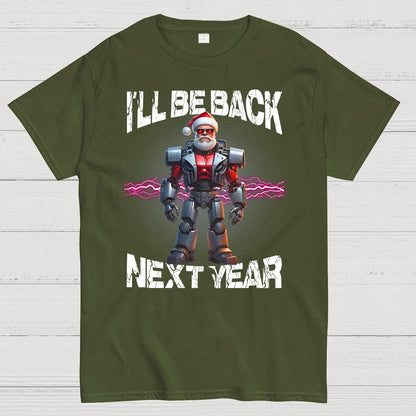 I'll Be Back Futuristic Santa Robot Geek T-Shirt