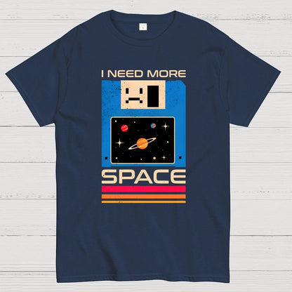 I Need More Space Geek T-Shirt