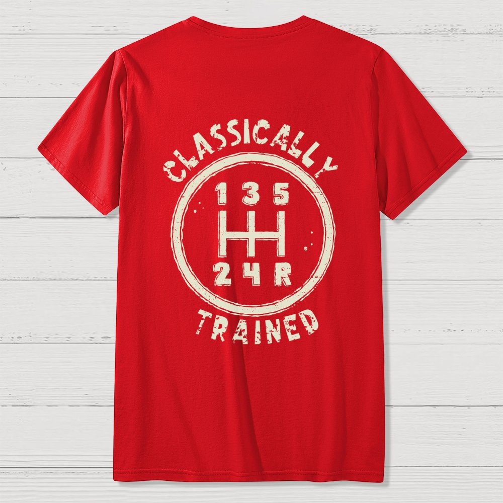 Classically Trained Front And Back Printing Geek T-Shirt