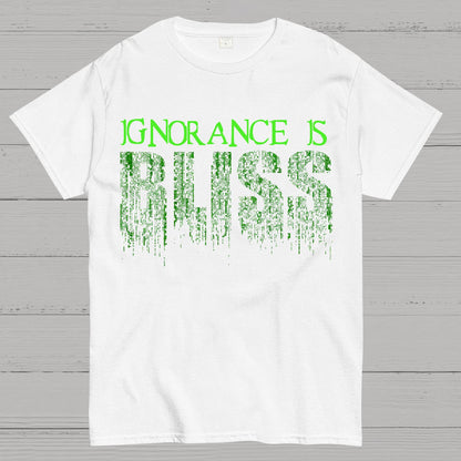 Ignorance Is Bliss Geek T-Shirt