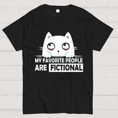 My Favorite People Are Fictional by Edesigns Geeky T-Shirt
