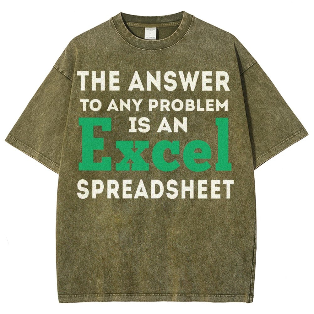The Answer To Any Problem Is An Excel Spreadsheet Vintage Distressed T-shirt