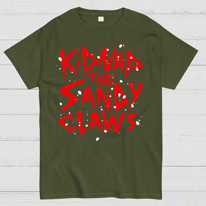 Kidnap The Frosty Claws Geek T-Shirt