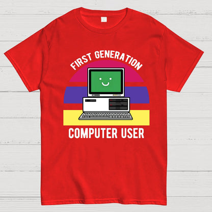 First Generation Computer User Geek T-Shirt