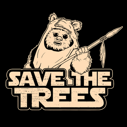 Save The Trees Geek T-Shirt
