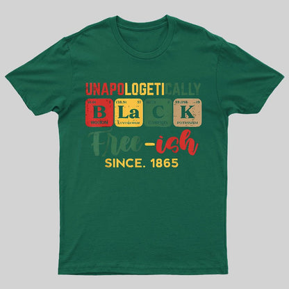 Unapologetically Black Periodic Geeky T-Shirt