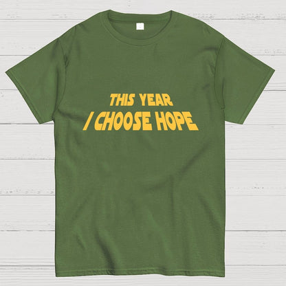 I Choose Hope Geek T-Shirt