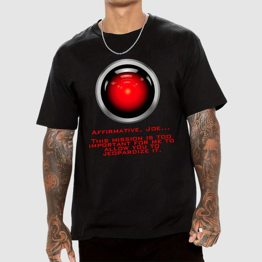 This Mission Is Too Important For Me To Allow You To Jeopardize It Unisex Geek T-Shirt